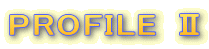 PROFILE �U